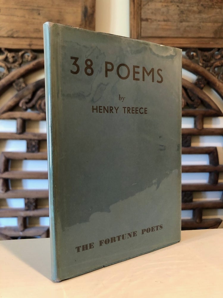 Item #1529 38 Poems (Thirty-eight Poems) -- Poet's First Book. Henry TREECE.