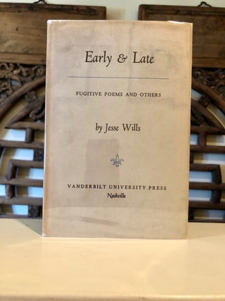 Early & Late Fugitive Poems and Others