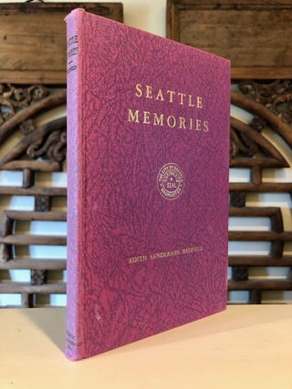 Item #1617 Seattle Memories -- SIGNED copy with clippings. Edith Sanderson REDFIELD