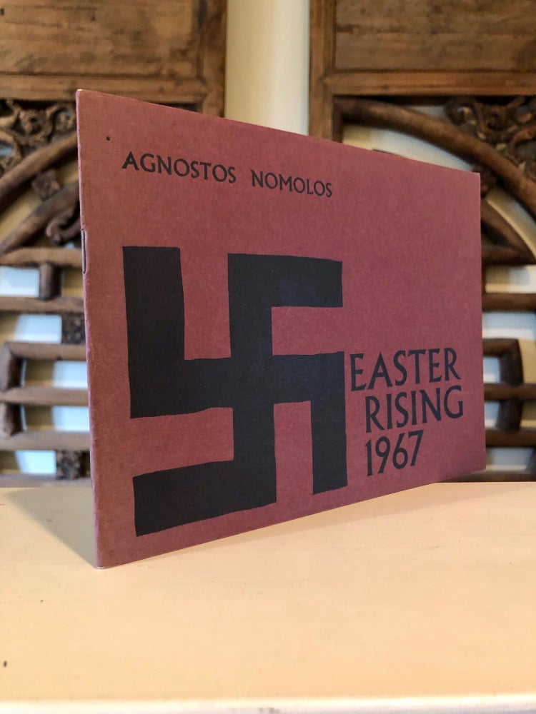 Item #1619 Easter Rising 1967. Richard BURNS, ne Berengarten, Agnostos Nomolos.