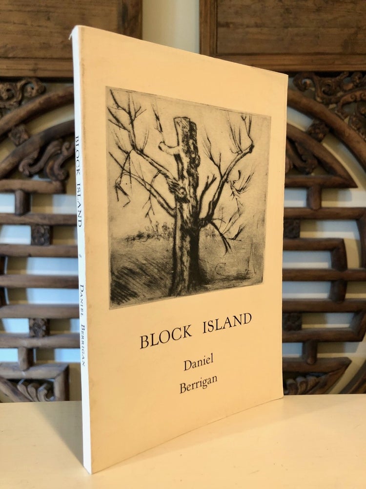 Item #1637 Block Island; Afterword by Mary McAnally. Daniel BERRIGAN.