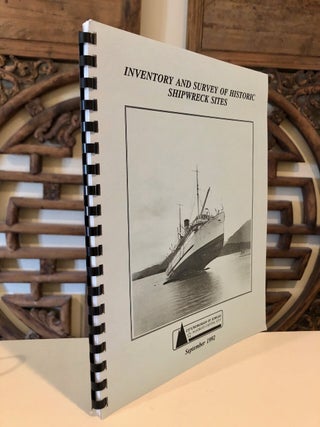 Item #164 Inventory and Survey of Historic Shipwreck Sites. Gary GILLETTE, City / Borough of Juneau