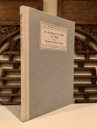 Item #1675 A Journey to Ohio in 1810 WITH prospectus; As Recorded in the Journal of Margaret...