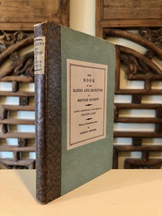 Item #1712 The Book of the Ranks and Dignities of British Society. Lately Attributed in the Press...