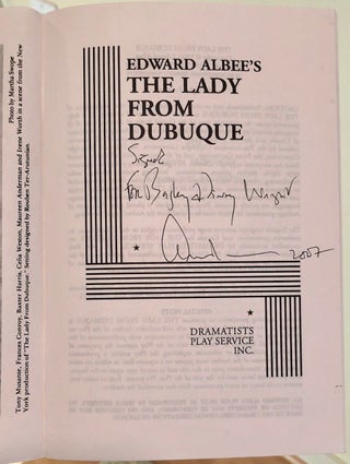 The Lady from Dubuque -- INSCRIBED by Albee