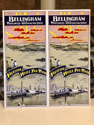 Item #1842 Bellingham and Whatcom Co. -- Washington State Vacation While You Work. WASHINGTON...