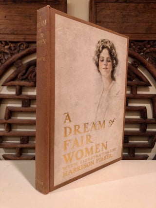 Item #1892 A Dream of Fair Women. Harrison FISHER