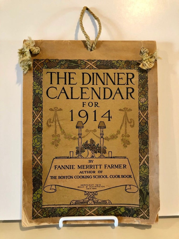 Item #1933 The Dinner Calendar for 1914. Fannie Merritt FARMER.