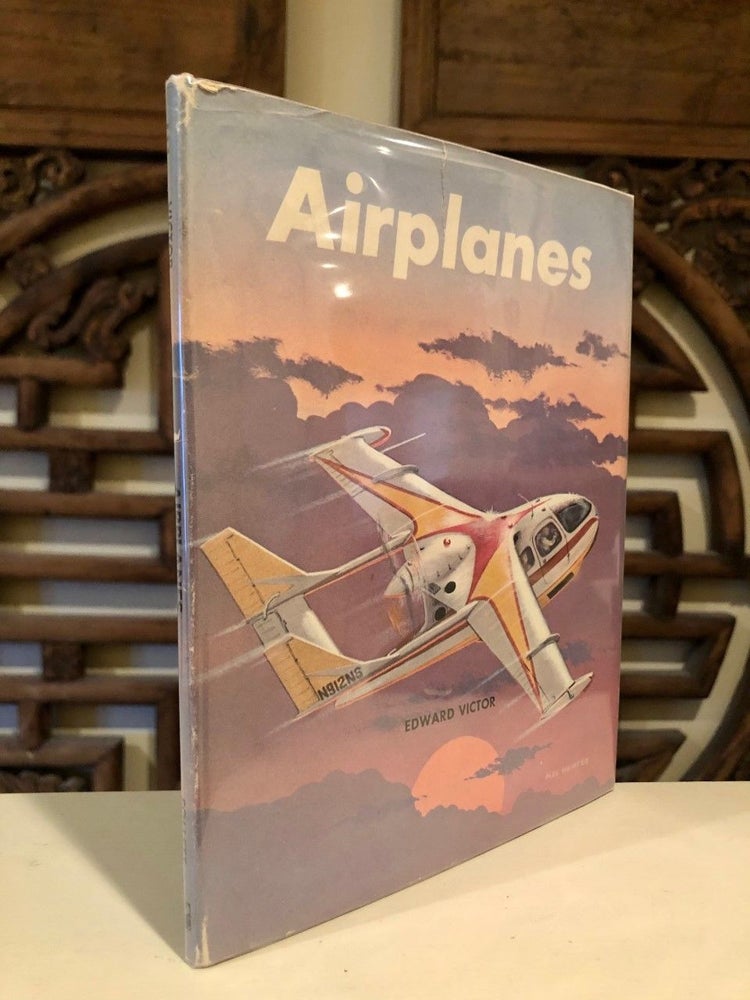Item #1957 Airplanes; Follett Beginning Science Books. Edward VICTOR.