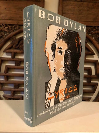 Item #1974 Lyrics, 1962 - 1985 by Bob Dylan. Bob DYLAN