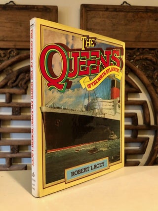 The Queens of the North Atlantic -- INSCRIBED to author's son
