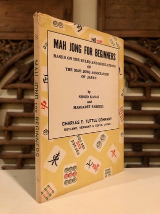 Item #2041 Mah Jong for Beginners Based on the Rules and Regulations of the Mah Jong Association...