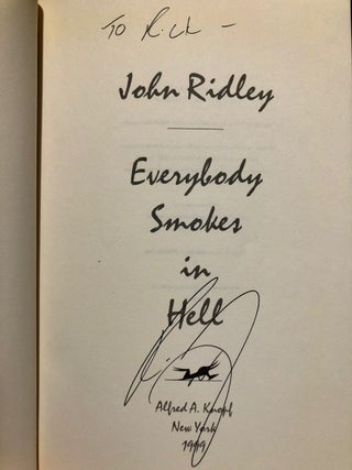 Item #2101 Everybody Smokes in Hell. John RIDLEY