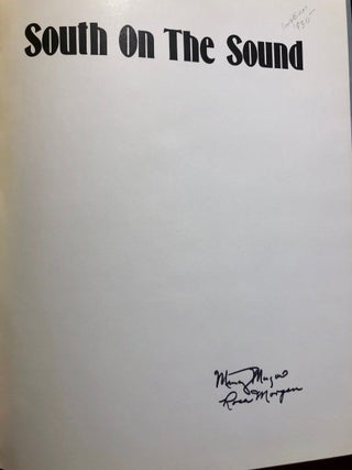 Item #2122 South on the Sound An Illustrated History of Tacoma and Pierce County -- SIGNED by...