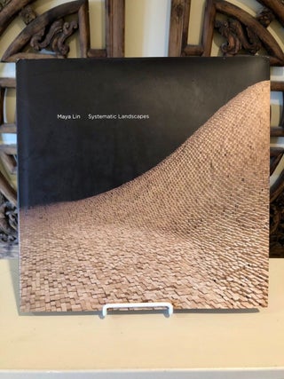 Item #2153 Maya Lin Systematic Landscape. Richard ANDREWS, John Beardsley