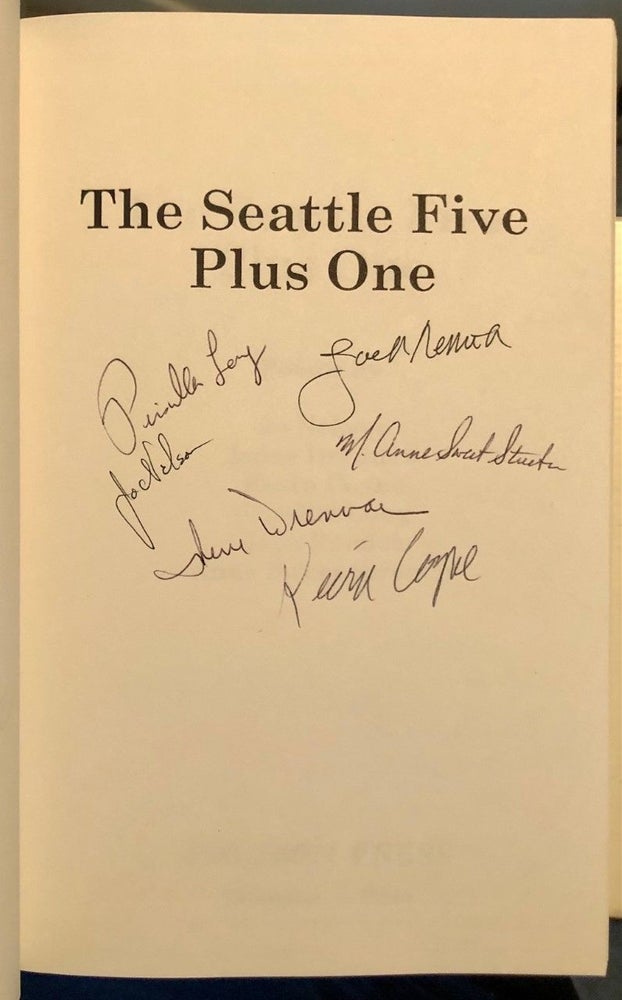 Item #2206 The Seattle Five Plus One -- SIGNED by all poets and inscribed by three. Jo NELSON, Kevin Coyne Irene Drennan, Anne Sweet-Streeter, Jack Remick, Priscilla Long.
