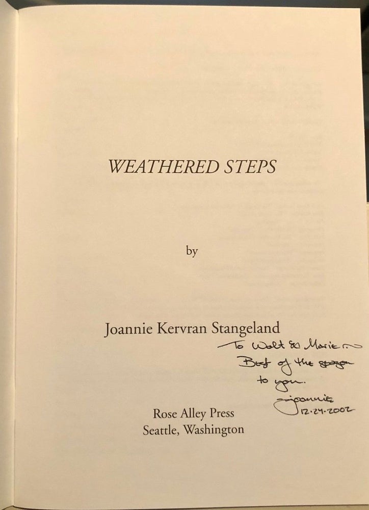 Item #2207 Weathered Steps -- INSCRIBED copy. Joannie Kervran STANGELAND.