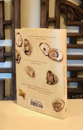 The Geography of Oysters The Connoisseur's Guide to Oyster Eating in North America