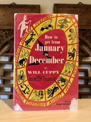 Item #2232 How to Get from January to December. Will CUPPY