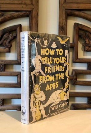 Item #2233 How to Tell Your Friends from Apes. Will CUPPY