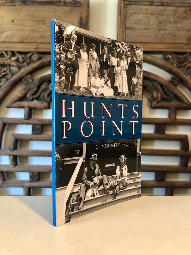 Item #2267 Hunts Point Community Profiles The Stories of Residents Who Have Lived in Hunts Point for More than 30 Years. Fred McCONKEY.