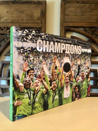 Item #2271 Seattle Sounders FC 2019 MLS Cup ChampIIons ["Champions" spelled with Roman numeral...