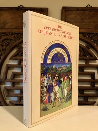 Item #2280 Tres Riches Heures of Jean, Duke of Berry Musee Conde, Chantilly. Jean LONGNON,...