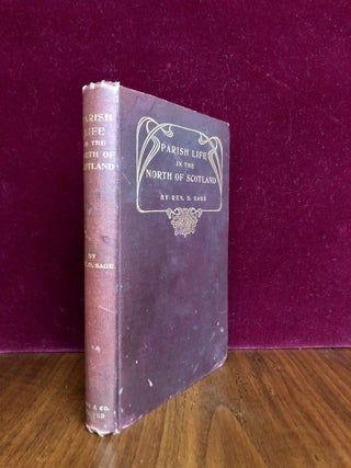 Memorabilia Domestica; or Parish Life in the North of Scotland
