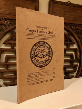 The Quarterly of the Oregon Historical Society -- "The Log of the HMS Chatham"; Vol. XVIII Number 4
