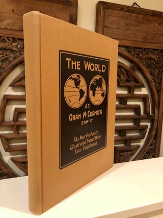 The World as Oran McCormick Saw It -- SIGNED Copy