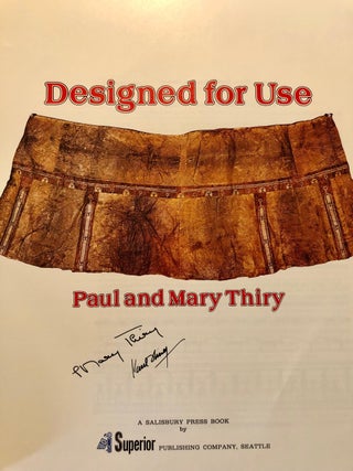 Item #3448 Eskimo Artifacts Designed for Use -- SIGNED, LTD. Ed. in SLIPCASE. Paul THIRY, Mary Thiry