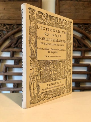 Item #3463 Dictionarium Quinque Nobilissimarum Europae Linguarum, Latinae, Italicae, Germanicae,...