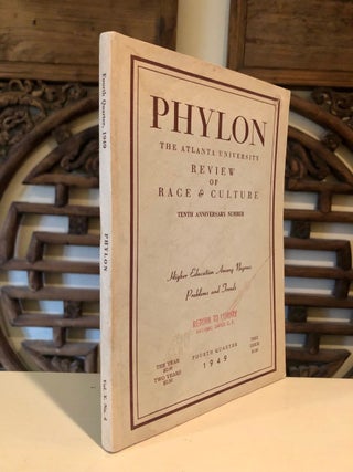 Item #3518 Phylon The Atlanta University Review of Race and Culture Fourth Quarter 1949. ed.,...
