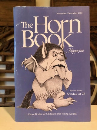 Item #3522 The Horn Book Magazine Special Issue: Sendak at 75 Vol. LXXIX, No. 67. Maurice...