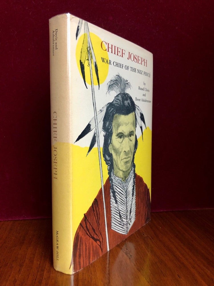 Item #369 Chief Joseph War Chief of the Nez Perce. Russell DAVIS, Brent Ashabranner.