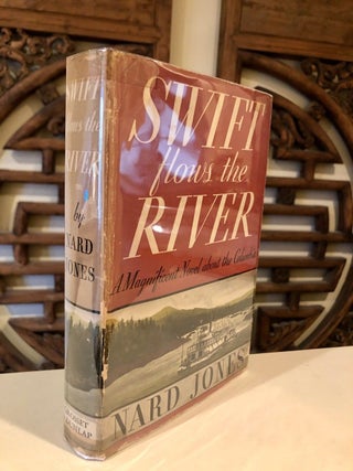 Swift Flows the River -- INSCRIBED copy