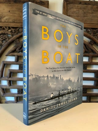 The Boys in the Boat The True Story of an American Team's Epic Journey to Win Gold at the 1936 Olympics - SIGNED copy