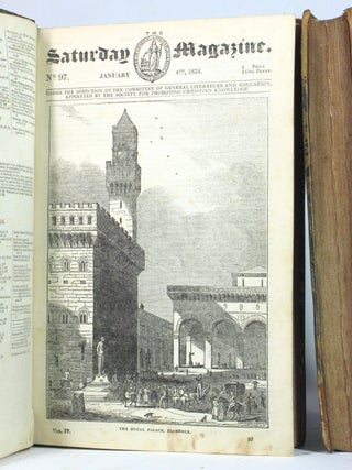 The Saturday Magazine, Volumes 4, 5, 6, 7, 8, 9, 10, & 11 (1834 1835 1836 1837)