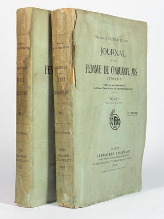 Item #4874 Journal d'une femme de 50 ans, 1778 - 1815 [In Two Volumes]. Marquise de LA TOUR DU PIN