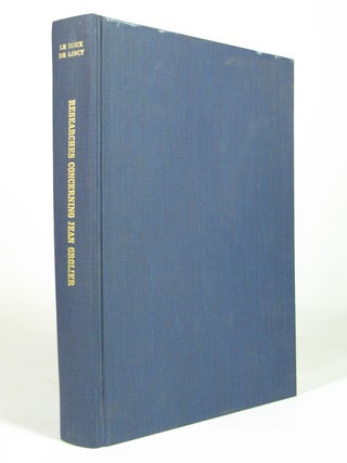 Item #4923 Researches Concerning Jean Grolier His Life and His Library With a Partial Catalogue...