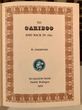 To Cariboo and Back in 1862