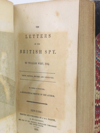 The Letters of the British Spy, with a Biographical Sketch of the Author