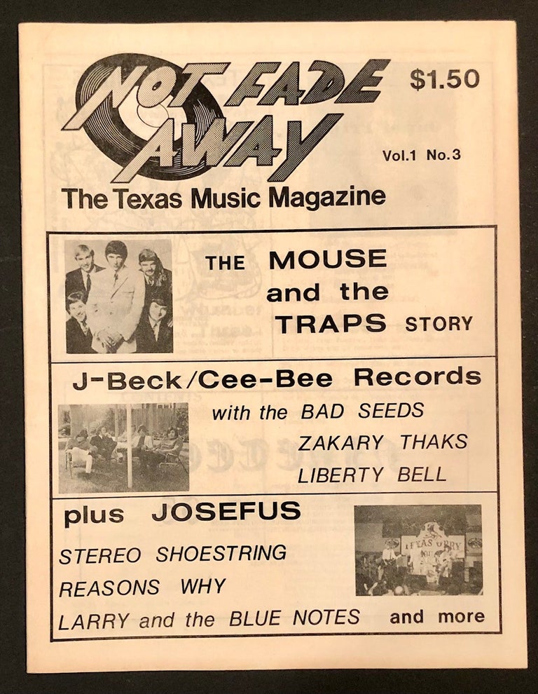 Item #5081 Not Fade Away The Texas Music Magazine Vol. 1 No. 3. Doug HANNERS.