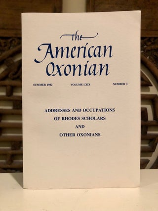 Item #5087 The American Oxonian Addresses and Occupations of Rhodes Scholars and Other Oxonians....