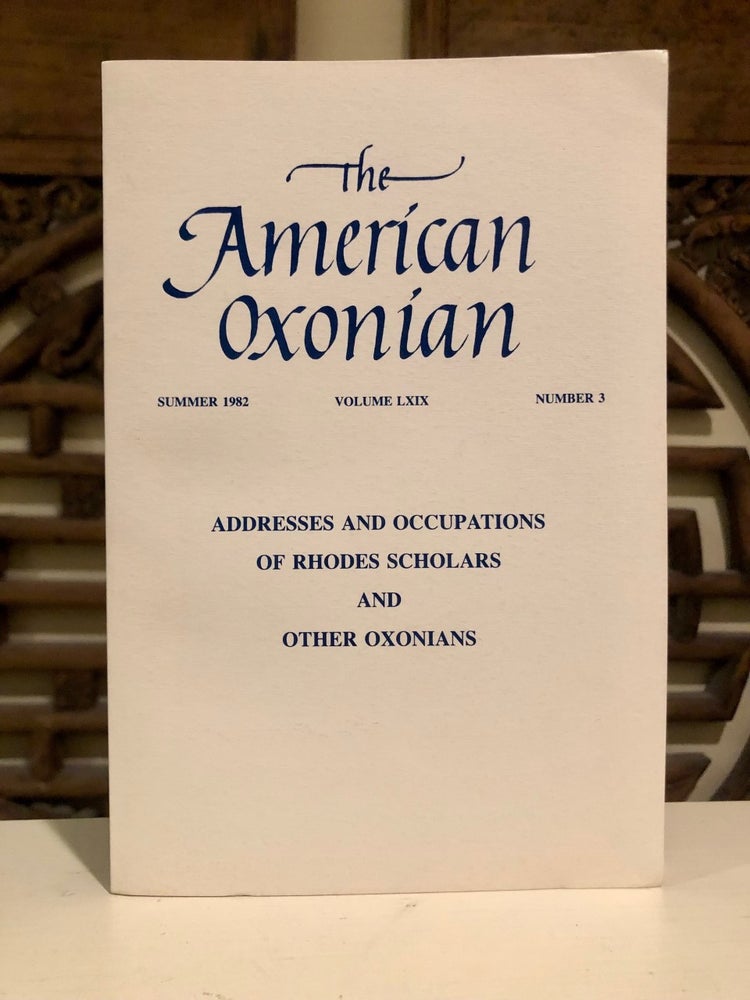 Item #5087 The American Oxonian Addresses and Occupations of Rhodes Scholars and Other Oxonians. Education - Oxford University.