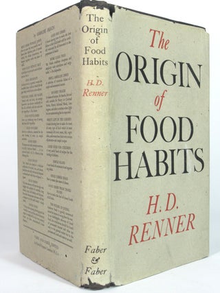 Item #5107 The Origin of Food Habits. H. D. RENNER
