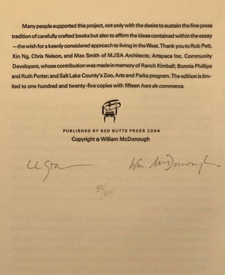 Something Lived, Something Dreamed Urban Design and the American West - Limited Edtion SIGNED by McDonough and Christopher Stern, WITH Publisher's Announcement