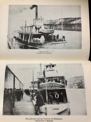 Yukon Voyage Unofficial Log of the Steamer Yukoner -- SIGNED copy