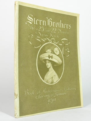 Item #5163 Stern Brothers New York Book of Authoritative Fashions Spring and Summer 1911...