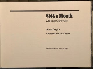 Life in the Safety Net $144 a Month [Edition Limited to 200 Copies]
